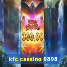 kfc cassino 9898